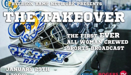 An all-women crew is running the Ryerson Rams hockey broadcast Friday