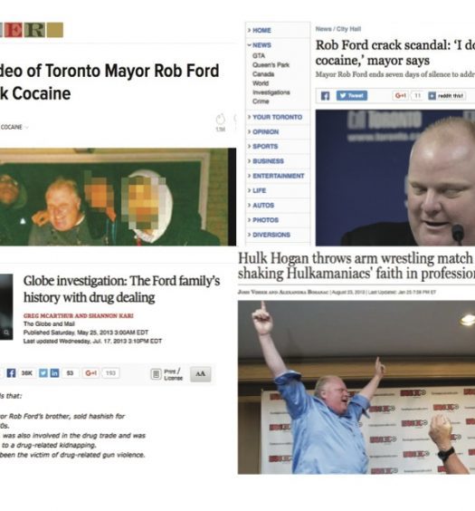 From top left: The Gawker story that broke news of the existence of a video showing Rob Ford allegedly smoking crack-cocaine; The Toronto Star's coverage of his first press conference after the story broke; The Globe and Mail's investigative report into the Ford family's drug dealings; The National Post covers Ford's triumphant arm wrestling victory over Hulk Hogan. Image by J-Source.