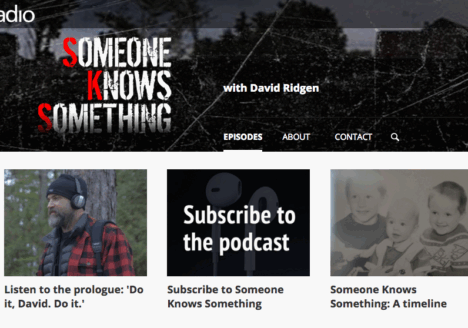 Someone Knows Something is the latest of three digital podcasts to premiere at the CBC. Screenshot by J-Source.