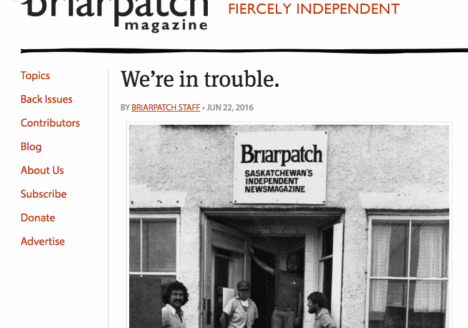 On their website on June 22, Briarpatch magazine announced it would need $15,000 to continue publishing. Screenshot by J-Source.