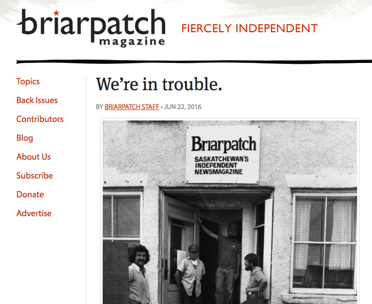 On their website on June 22, Briarpatch magazine announced it would need $15,000 to continue publishing. Screenshot by J-Source.