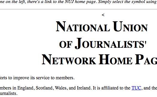 British and Irish freelancers of the National Union of Journalists (NUJ), which has represented freelancers since 1951, launched an electronic communications network in 1992 called NUJnet. Screenshot by J-Source.