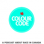 Colour Code is a new podcast about race in Canada from the Globe and Mail, co-hosted by Denise Balkissoon and Hannah Sung. Screenshot by J-Source.