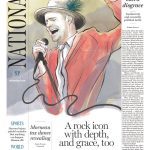 National Post front page with headline "A rock icon with depth and grace, too"