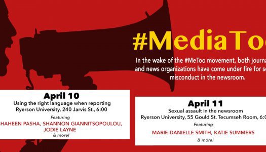 #MediaToo: The #MeToo movement has hit Canada. What’s next?