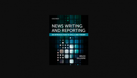 New journalism textbook News Writing and Reporting is a straightforward guide for students