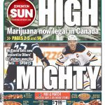 Edmonton Sun front page with headline "High: Marijuana now legal in Canada"
