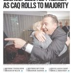 Montreal Gazette front page with headline "Legault elected premier as CAQ rolls to majority"