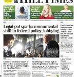 The Hill Times front page with headline "Legal pot sparks monumental shift in federal policy, lobbying"