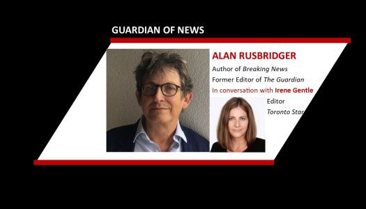 Canadian Journalism Foundation J-Talk: Guardian of News – Alan Rusbridger
