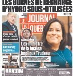 Le journal de Québec front page with headline "L'ex-ministre de la Justice implique Trudeau" and a photograph of Jody Wilson-Raybould