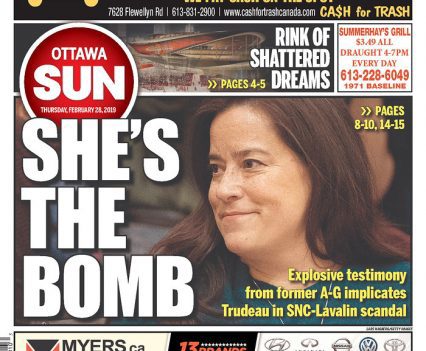 Ottawa Sun front page with headline "She's the bomb: Explosive testimony from former A-G implicates Trudeau in SNC-Lavalin scandal" and a photograph of Jody Wilson-Raybould