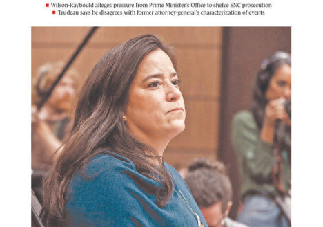 Globe and Mail front page with headline 'An effort to politically interfere' in single quotes and a photograph of Jody Wilson-Raybould testifying