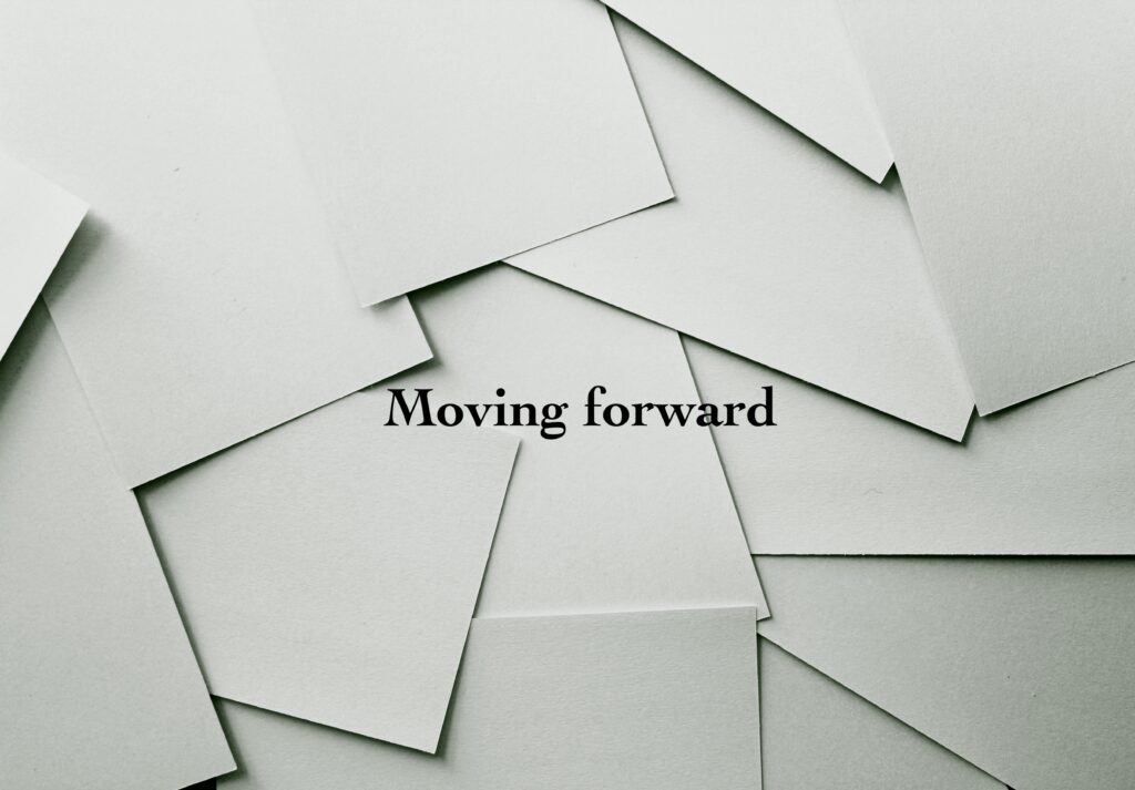 Subheading: Moving forward