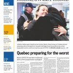 Montreal Gazette front page with lead story headline "Home, sweet home", "Quebec preparing for the worst"