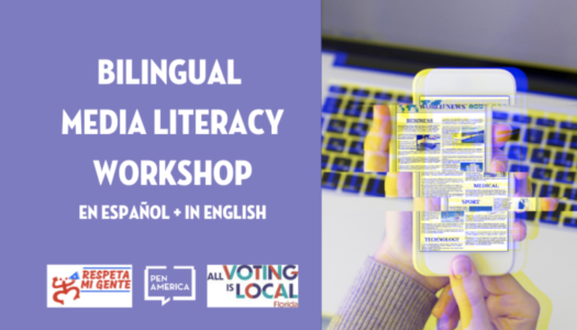 Bilingual Media Literacy Workshop