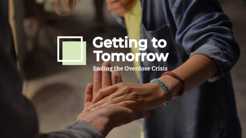 Getting to Tomorrow: Ending the Overdose Crisis logo