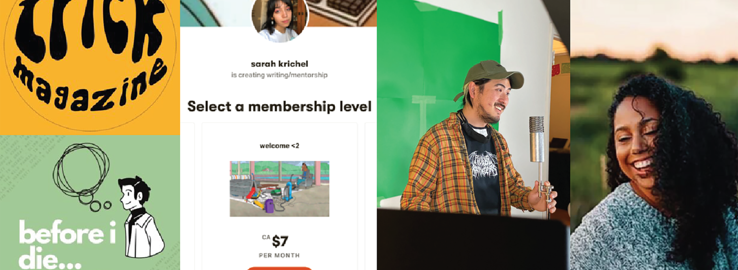 From left to right: Trick Magazine logo, Before I Die Podcast logo; screenshot of Sarah Krichel's Patreon; Photo of Adam Chen; Photo of Shanelle Somers.