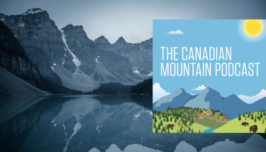 Pushing past the empty rhetoric: The Canadian Mountain Podcast and its approach to land acknowledgments