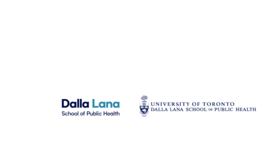 Revamped Dalla Lana Fellowship in Journalism and Health Impact is open for applications