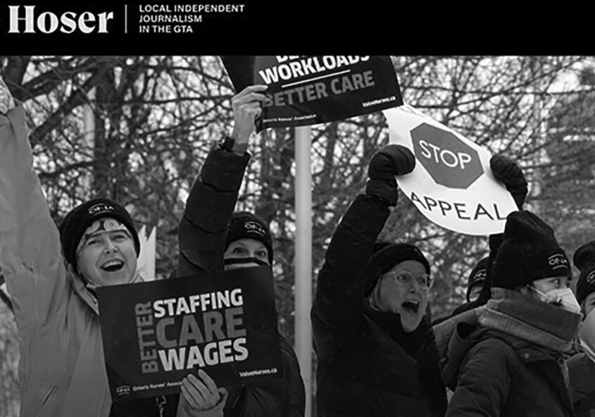 The Hoser website. Text in top right reads "The Hoser: Local independent journalism in the GTA." Photo of a handful of people, some holding signs reading "Better staffing care wages" and "stop appeal"