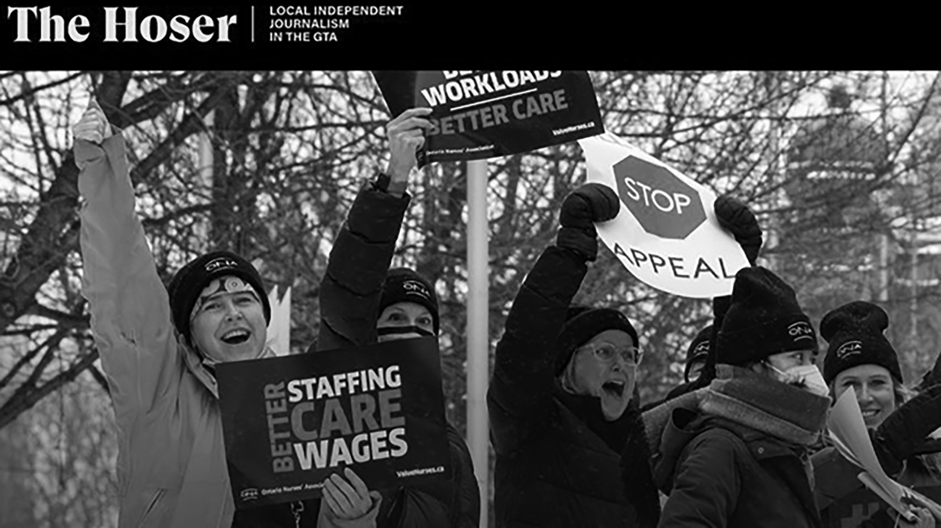 The Hoser website. Text in top right reads "The Hoser: Local independent journalism in the GTA." Photo of a handful of people, some holding signs reading "Better staffing care wages" and "stop appeal"